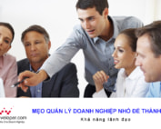 Tin tức 11 Mẹo quản lý doanh nghiệp nhỏ để thành công
