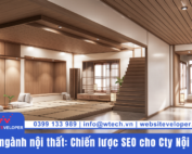 Tin tức 11 SEO ngành nội thất Chiến lược SEO cho Cty Nội Thất