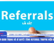 Tin tức 12 Referral là gì? Tầm quan trọng và bí quyết tăng Referral Traffic hiệu quả.
