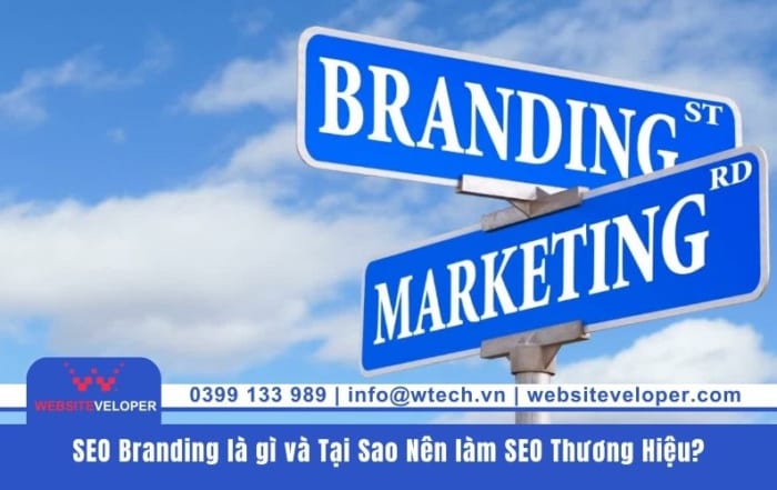 Tin tức 15 SEO Branding là gì và Tại Sao Nên làm SEO Thương Hiệu?