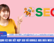 Tin tức 12 Sức mạnh x2 khi kết hợp SEO và Google Ads đưa website lên TOP